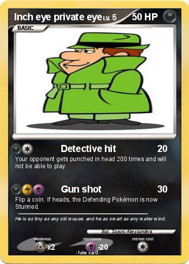 Pokemon Inch eye private eye