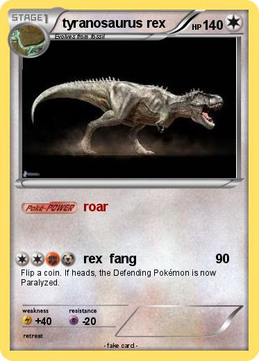 Pokemon tyranosaurus rex