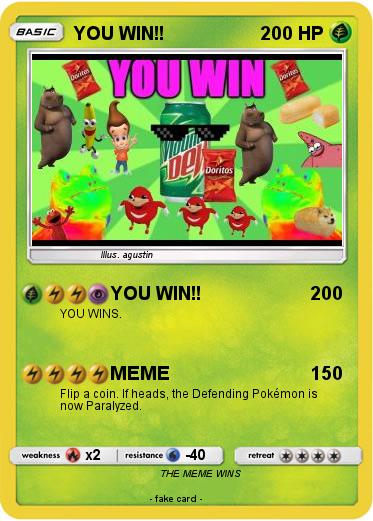 Pokemon YOU WIN!!