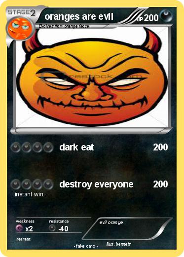 Pokemon oranges are evil