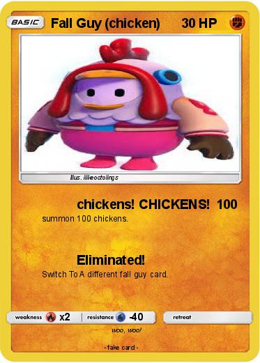 Pokemon Fall Guy (chicken)