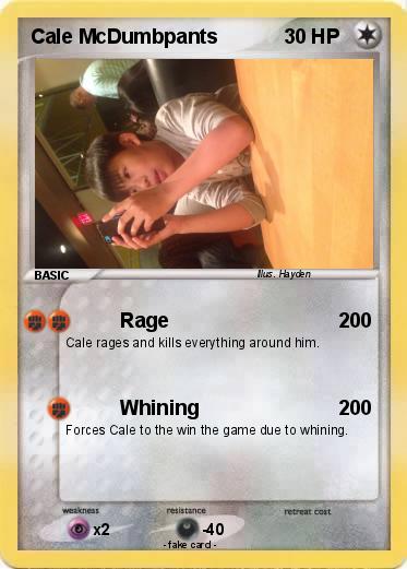 Pokemon Cale McDumbpants