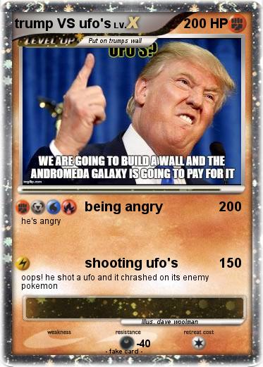 Pokemon trump VS ufo's