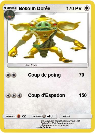 Pokemon Bokolin Dorée