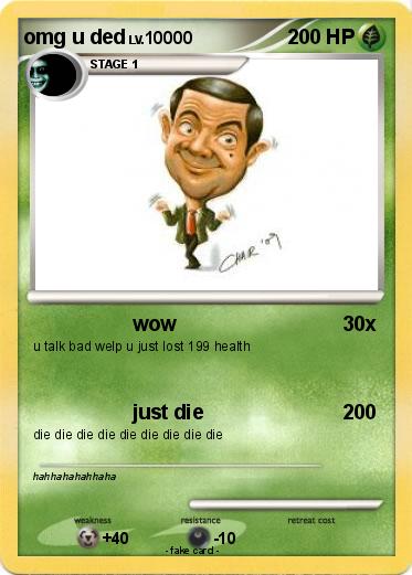 Pokemon omg u ded
