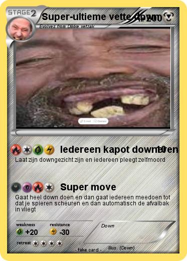 Pokemon Super-ultieme vette down