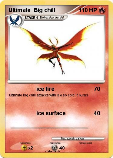 Pokemon Ultimate  Big chill