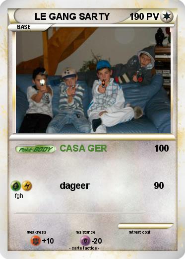 Pokemon LE GANG SARTY