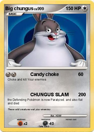 Pokemon Big chungus