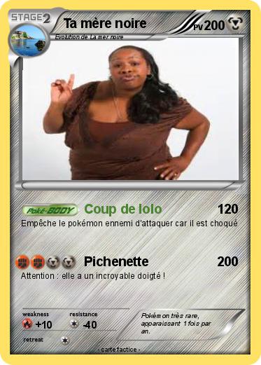 Pokemon Ta mère noire