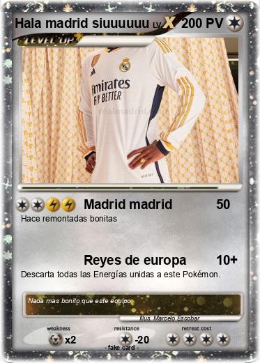 Pokemon Hala madrid siuuuuuu