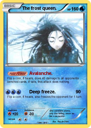 Pokemon The frost queen.