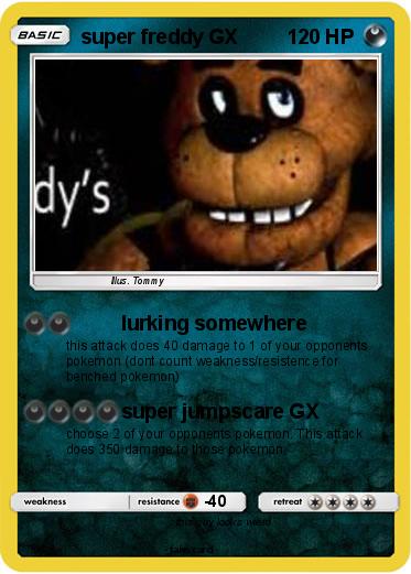 Pokemon super freddy GX