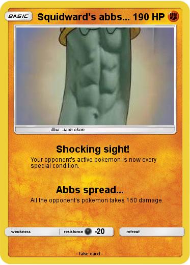 Pokemon Squidward's abbs...