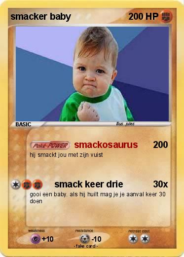 Pokemon smacker baby