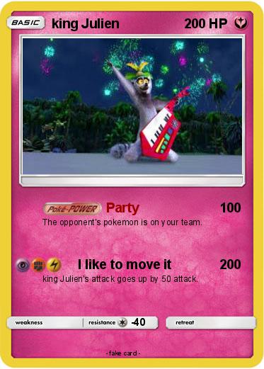 Pokemon king Julien