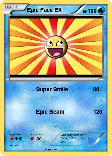 Pokemon Epic Face EX