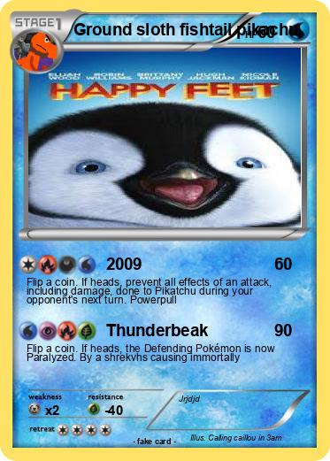 Pokemon Ground sloth fishtail pikachu
