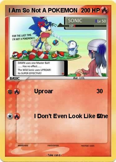 Pokemon I Am So Not A POKEMON
