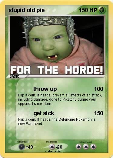 Pokemon stupid old pie