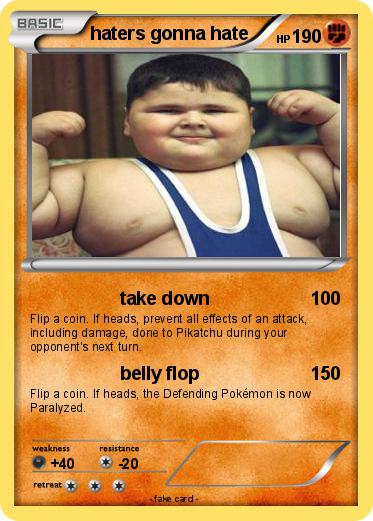 Pokemon haters gonna hate