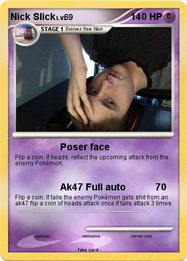 Pokemon Nick Slick