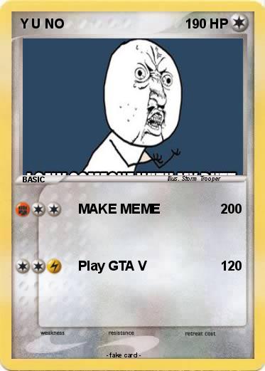 Pokemon Y U NO