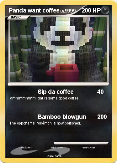 Pokemon Panda want coffee