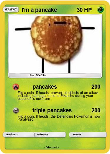 Pokemon I'm a pancake
