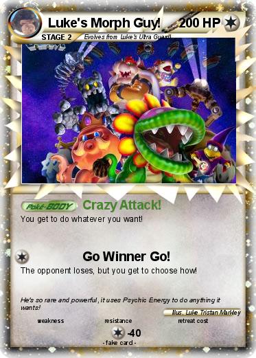 Pokemon Luke's Morph Guy!