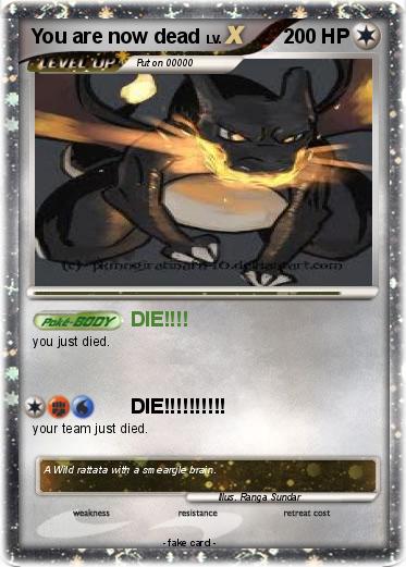 Pokemon You are now dead