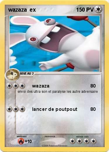 Pokemon wazaza  ex