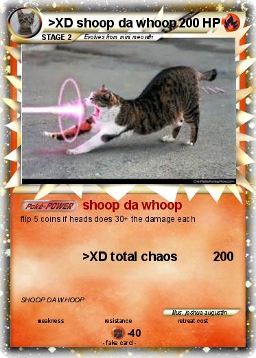 Pokemon >XD shoop da whoop