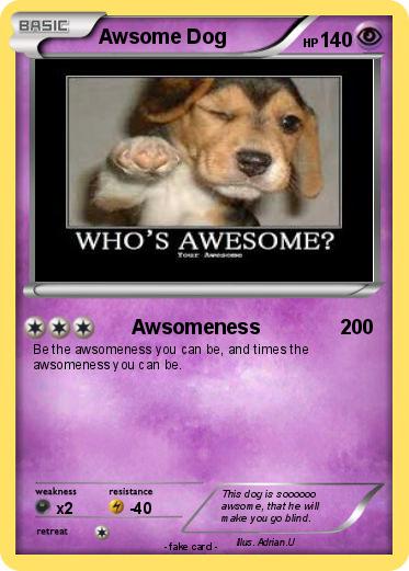 Pokemon Awsome Dog