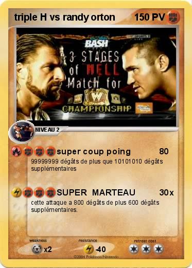 Pokemon triple H vs randy orton