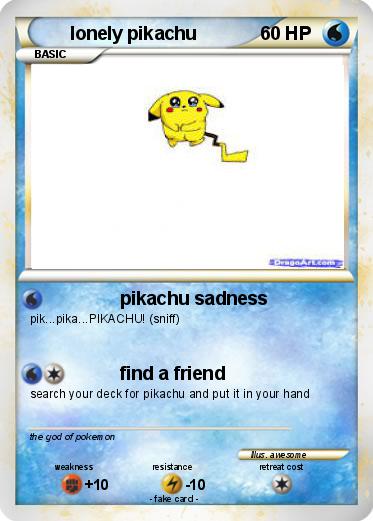 Pokemon lonely pikachu