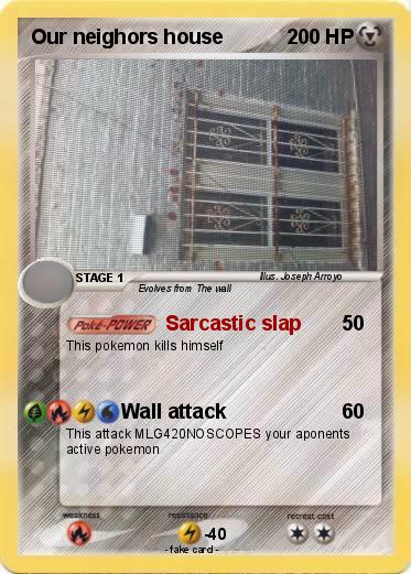Pokemon Our neighors house