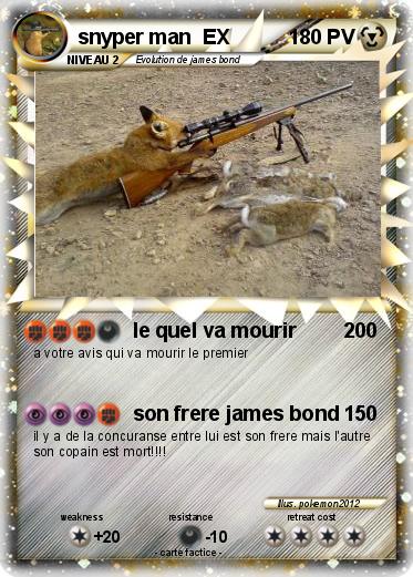 Pokemon snyper man  EX