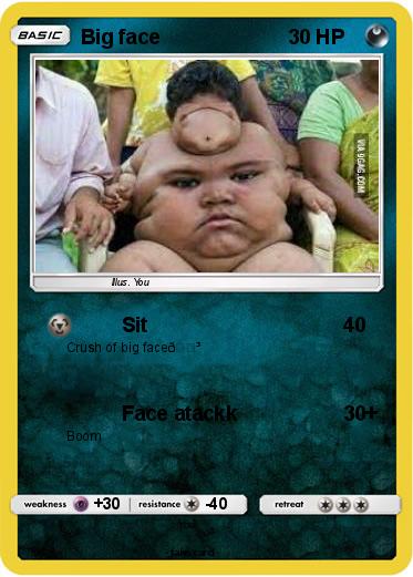 Pokemon Big face