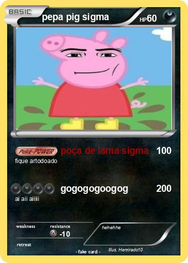 Pokemon pepa pig sigma