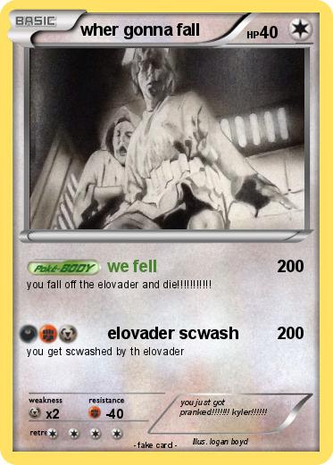 Pokemon wher gonna fall