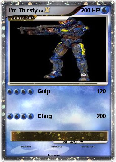 Pokemon I'm Thirsty