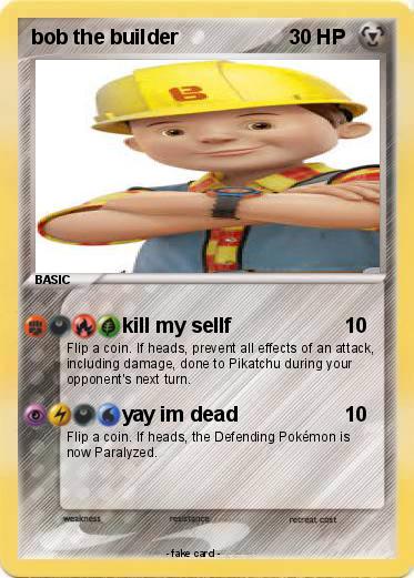 Pokemon bob the builder