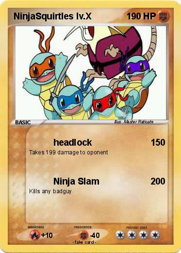 Pokemon NinjaSquirtles lv.X
