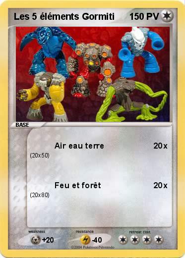 Pokemon Les 5 éléments Gormiti