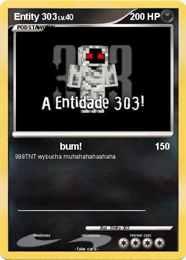 Pokemon Entity 303