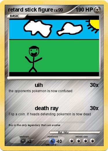 Pokemon retard stick figure