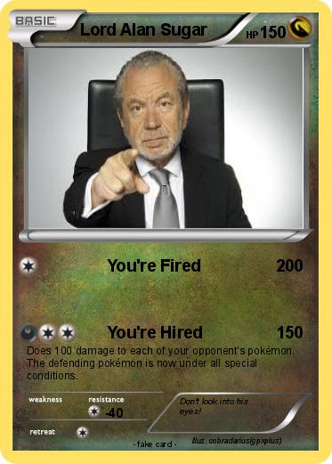 Pokemon Lord Alan Sugar