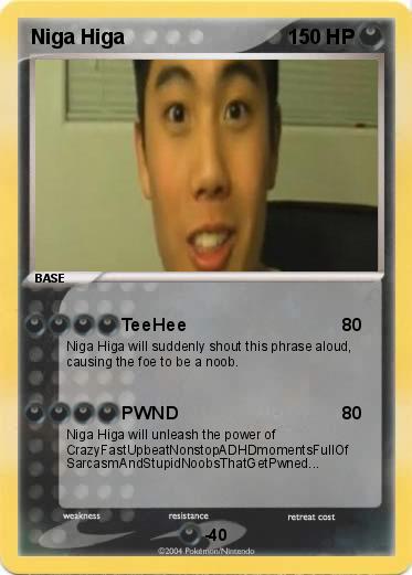 Pokemon Niga Higa