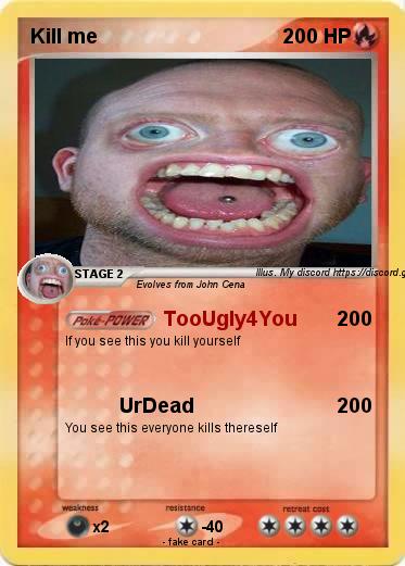 Pokemon Kill me